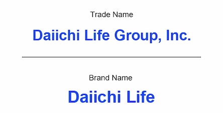 Trade Name: Daiichi Life Group, Inc. Brand Name: Daiichi Life